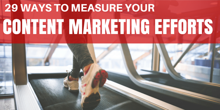 29 Ways to measure your real estate content marketing efforts