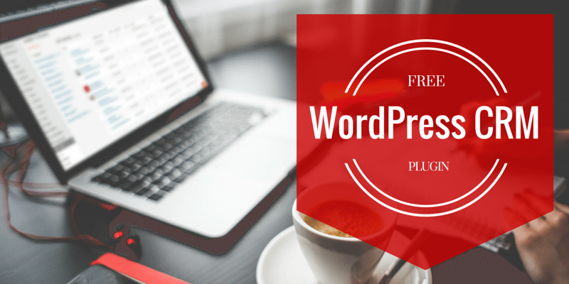 Free Wordpress CRM plugin