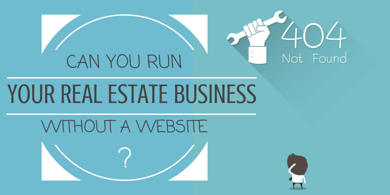 Can You Ren a Real Estate Business With No Website