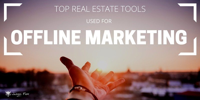 Top Real Estate Tools used for Offline Marketing
