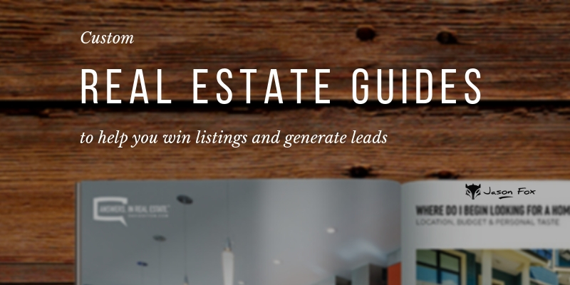 Custom Real Estate Guides to help you win listings