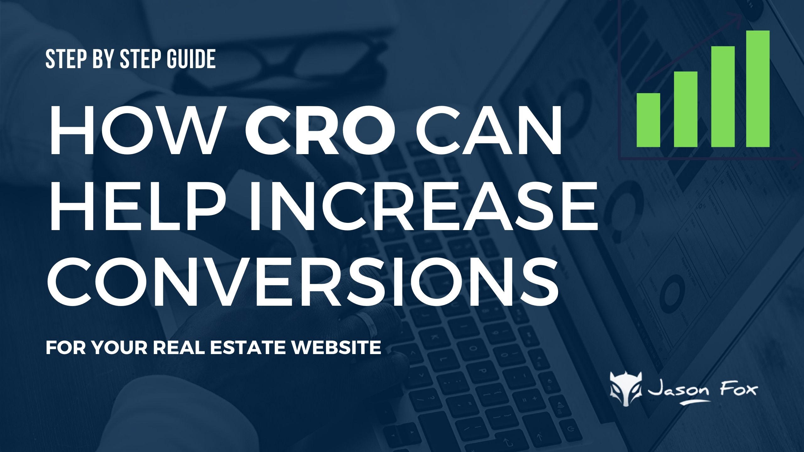 How CRO can help increase conversions for real estate websites