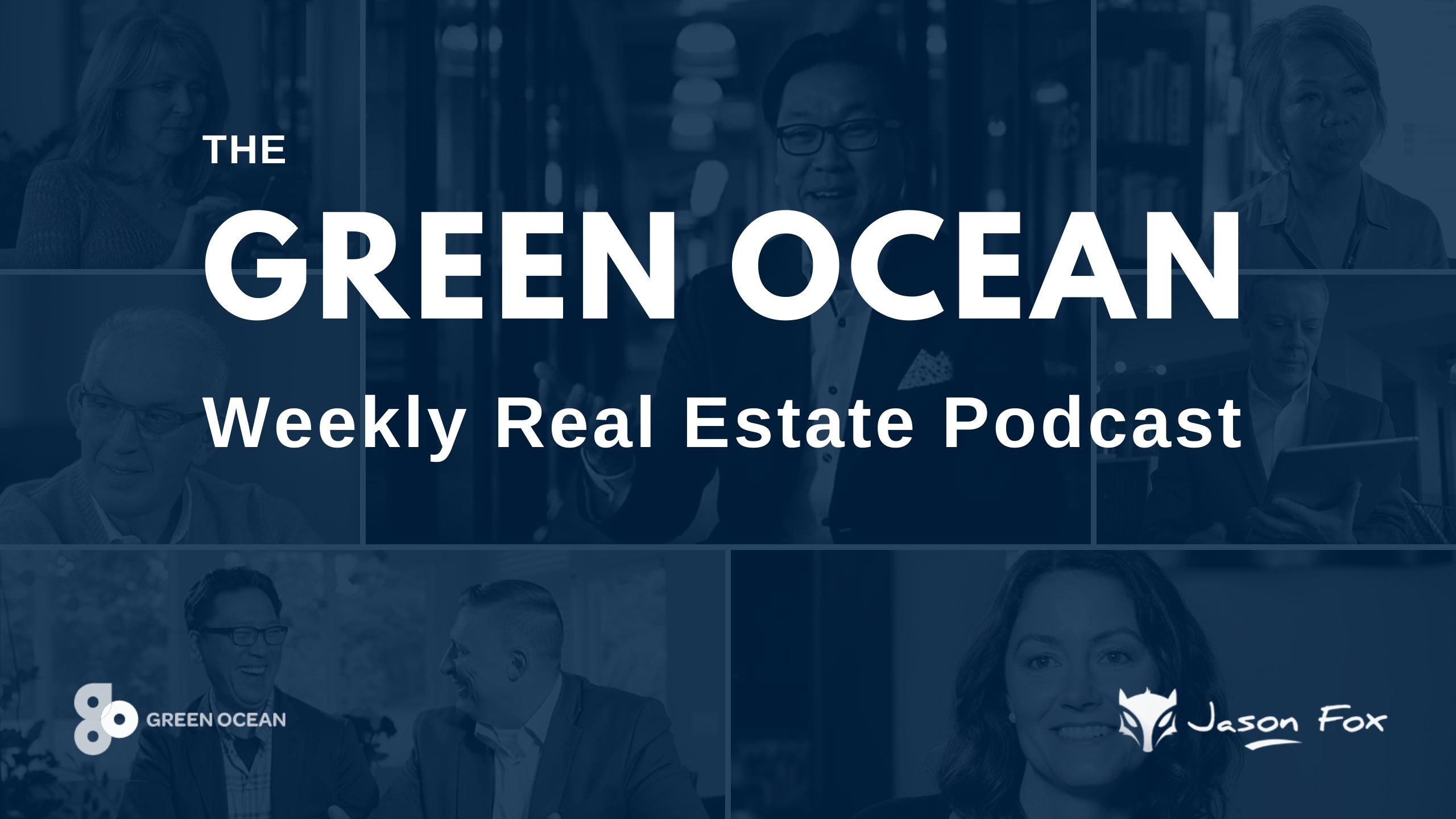 Weekly real estate podcast