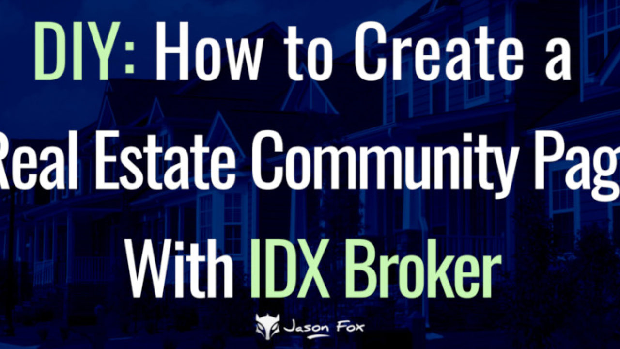 Real Estate IDX Websites, Website Design, IDX Solution for Realtors