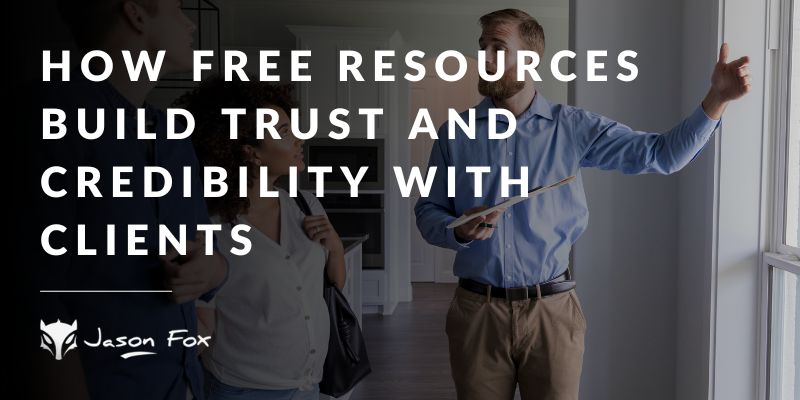 How Free Resources Build Trust and Credibility With Clients