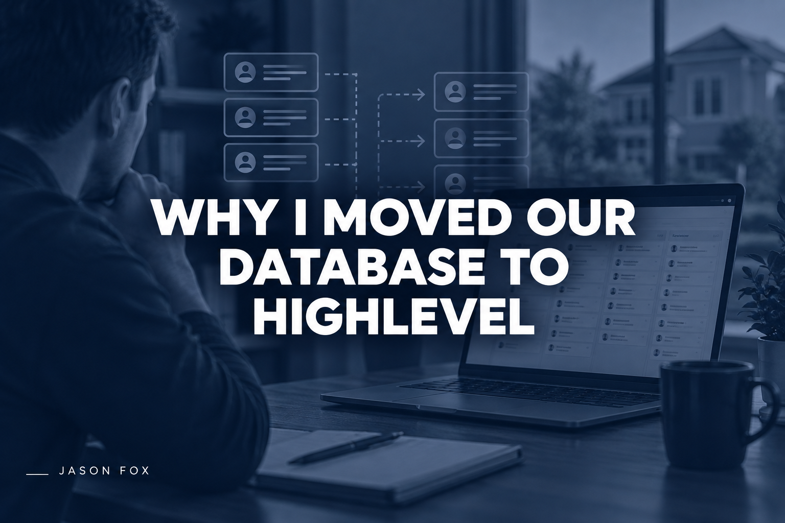 Why I moved our real estate database to HighLevel thumbnail