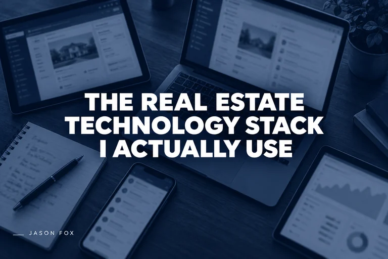 The real estate technology stack I actually use thumbnail